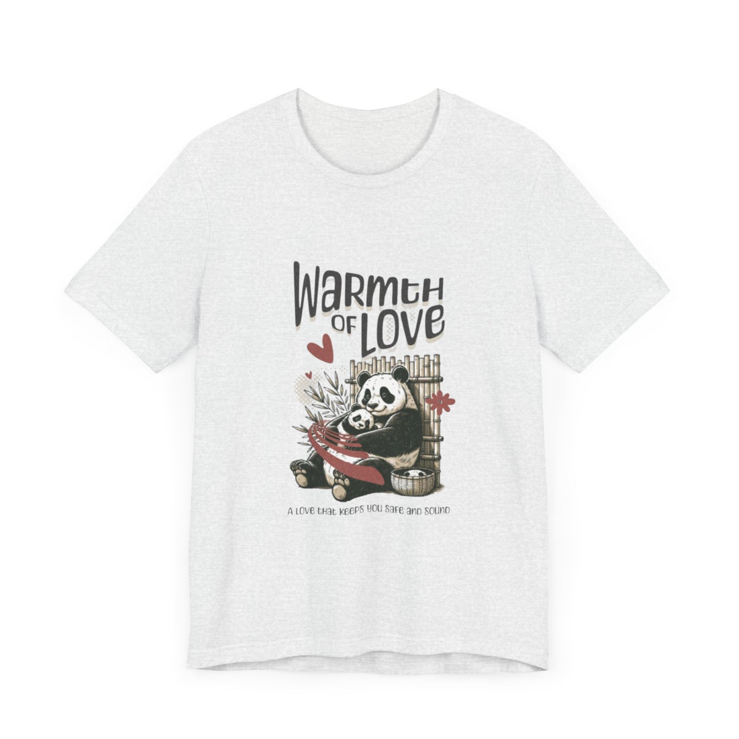 Warmth of Love Panda Tee - Unisex Jersey Short Sleeve T-Shirt