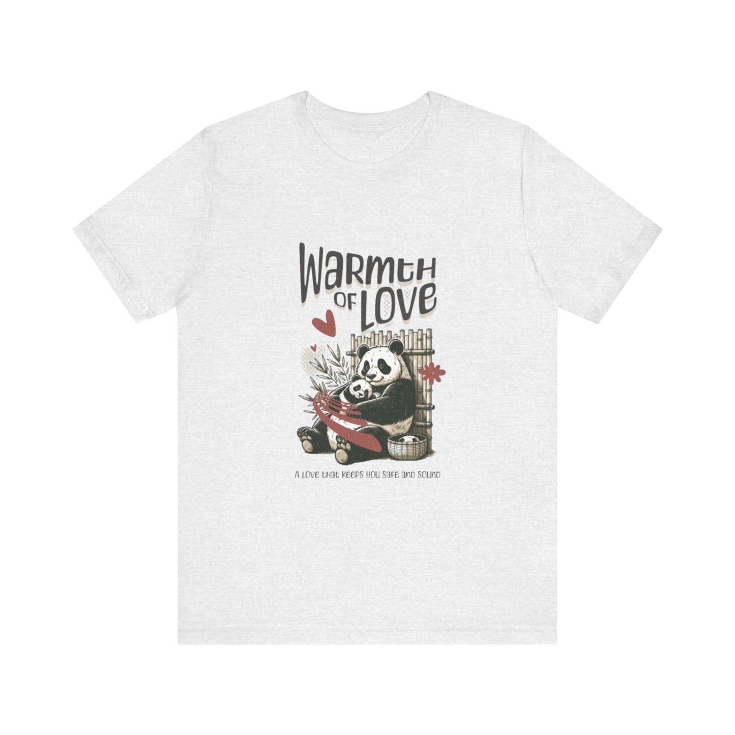 Warmth of Love Panda Tee - Unisex Jersey Short Sleeve T-Shirt