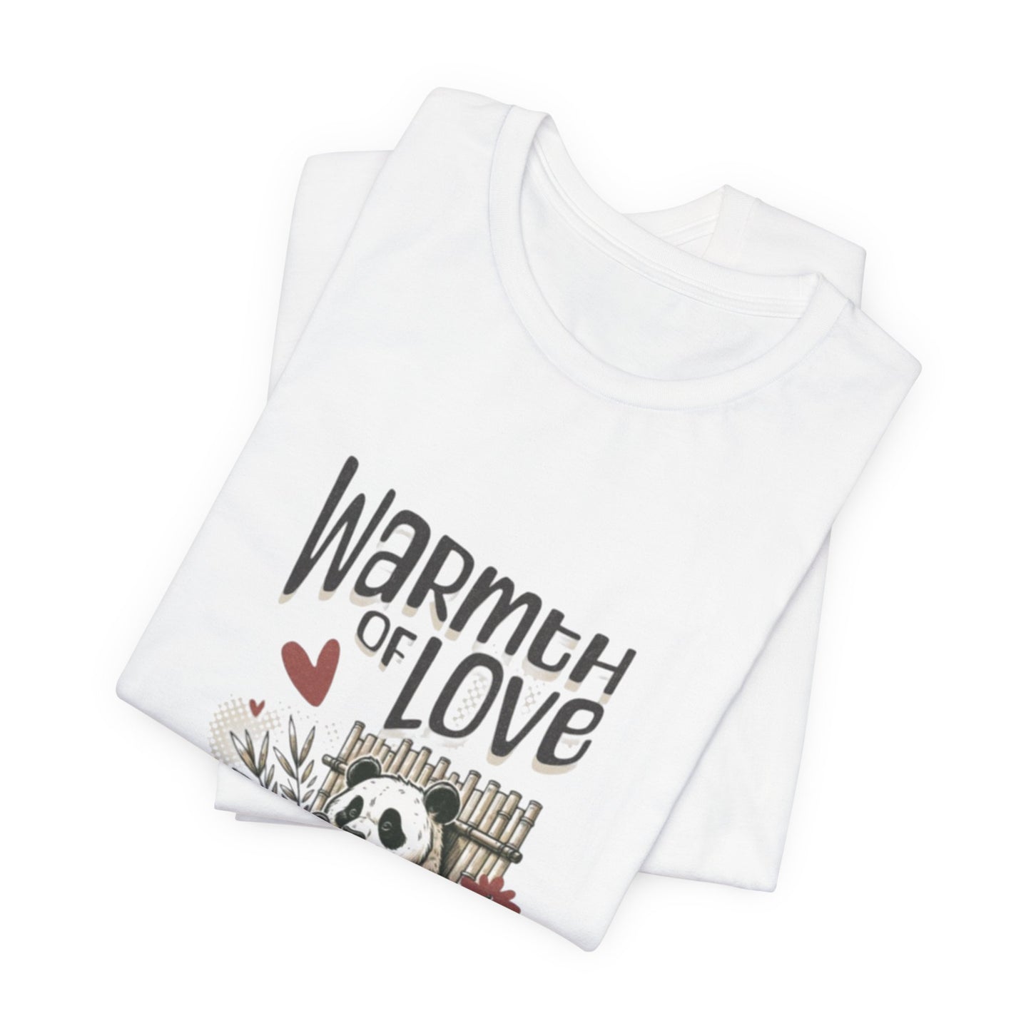 Warmth of Love Panda Tee - Unisex Jersey Short Sleeve T-Shirt