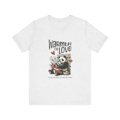 Warmth of Love Panda Tee - Unisex Jersey Short Sleeve T-Shirt